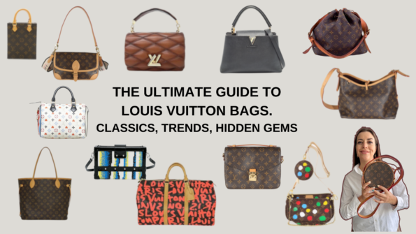 The Ultimate Guide to Louis Vuitton Bags. Classics, Trends, Hidden Gems